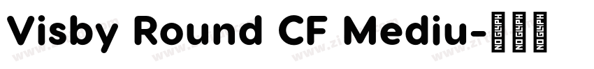 Visby Round CF Mediu字体转换